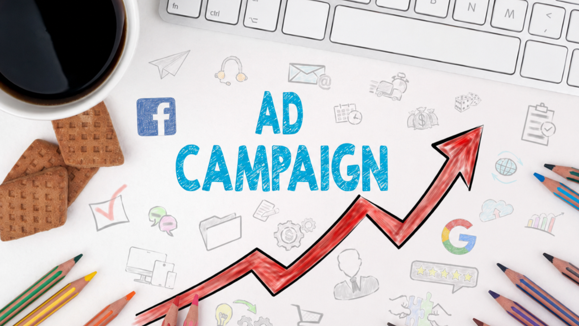 Ad campaign graphic with Google and Facebook logos, a rising arrow, desk items, and marketing doodles